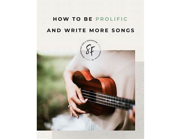Is Being Prolific Important When it Comes to Songwriting?